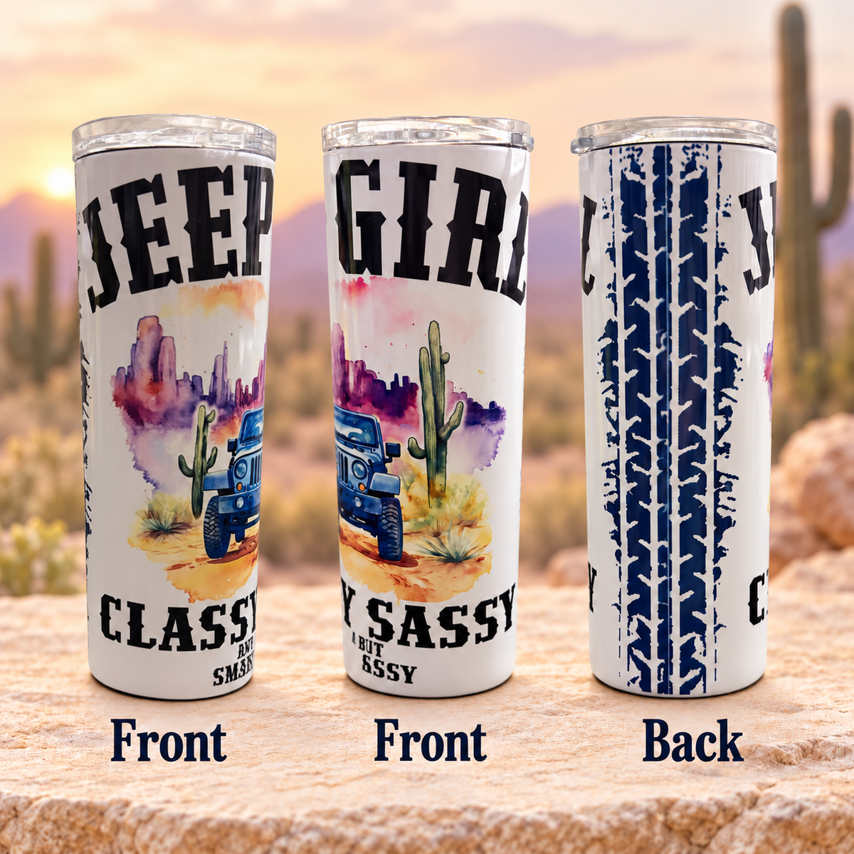Jeep Girl – Classy But Sassy 20 oz Sublimation Tumbler
